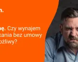 Wynajem bez umowy: Zgłoś do US? Poznaj ryzyka i korzyści.