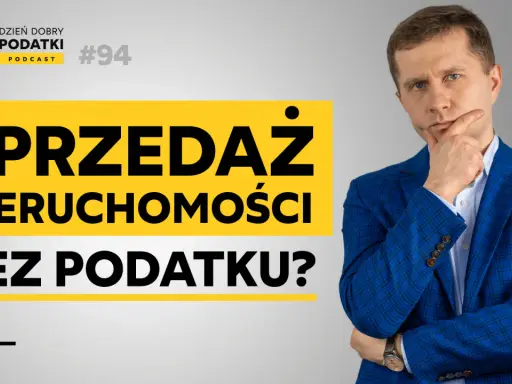 Sprzedajesz mieszkanie? Podatek od nieruchomości: uniknij PIT!
