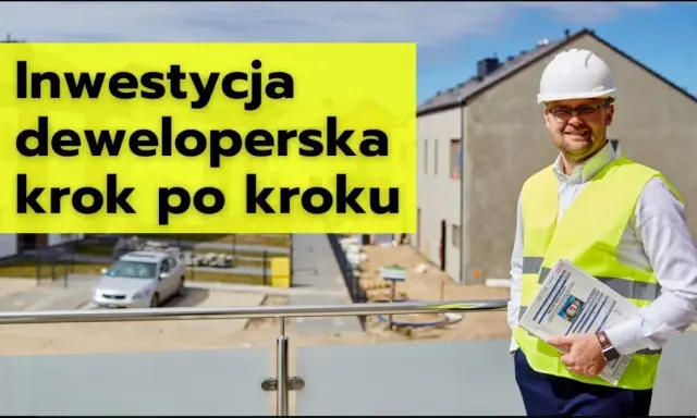 Pierwsza inwestycja deweloperska: Jak uniknąć błędów i zacząć?
