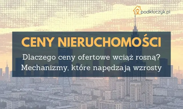 Brak mieszkań w Polsce: Dlaczego ceny wciąż rosną?
